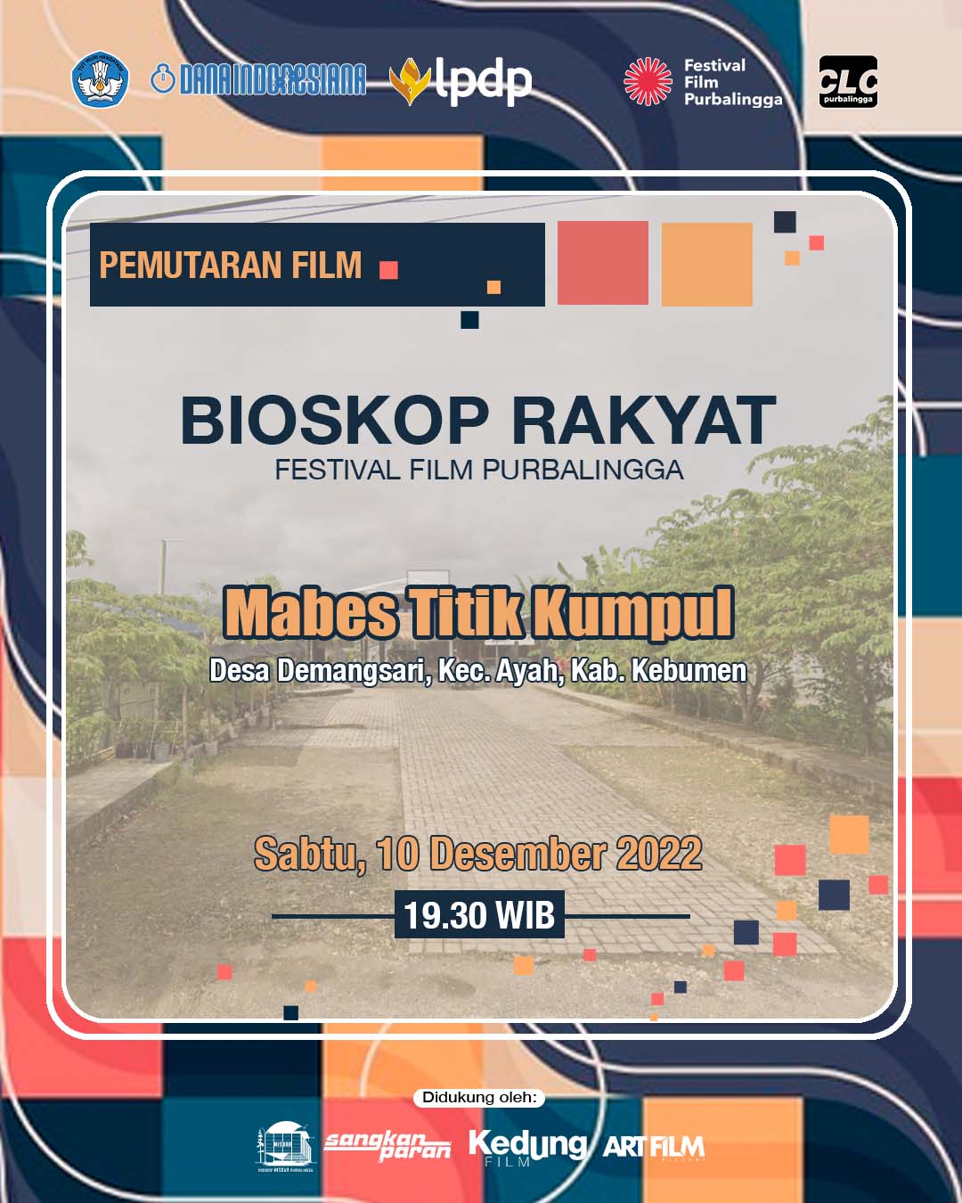 Bioskop Rakyat – MABES Titik Kumpul, Desa Demangsari, Kec. Ayah, Kab. Kebumen