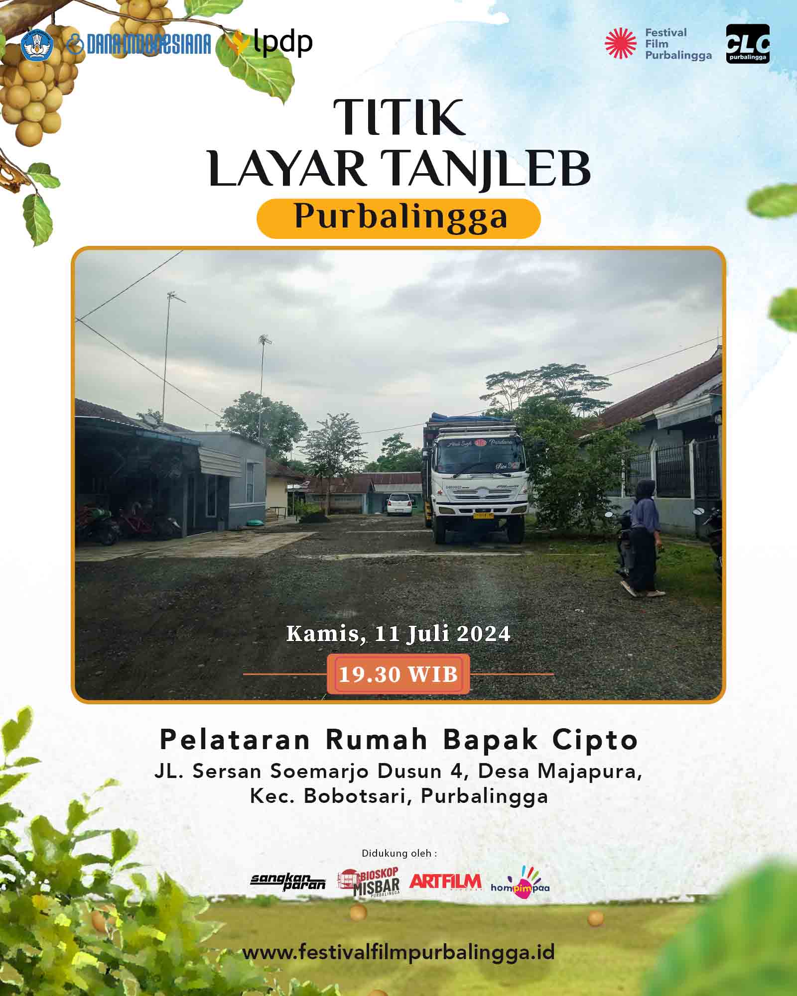 Layar Tanjleb Purbalingga – Pelataran Rumah Bapak Cipto